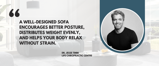 Expert Tip: A Chiropractor Explains How the Right Sofa Can Improve Your Life!